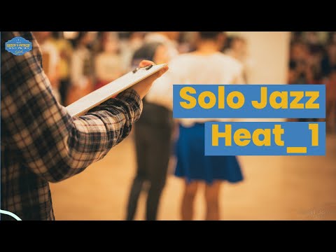 Solo Jazz prelims Heat 1_RSF2022