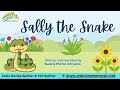 Sally the Snake – literacy song for kids exploring the letter ‘S’ by Susie & Phil
