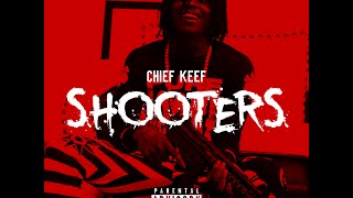 Shooter Chief Keef Lyrics CDQ