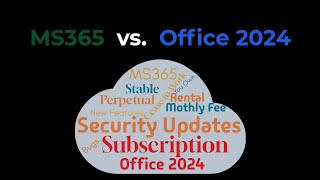 MS365 vs Office 2024