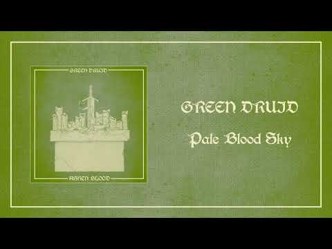 Green Druid - Pale Blood Sky (Official Audio)