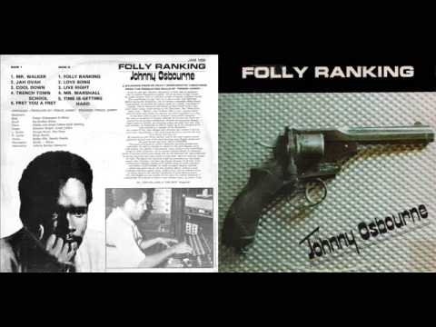 Johnny Osbourne 1980 Folly Ranking A1 Mr Walker