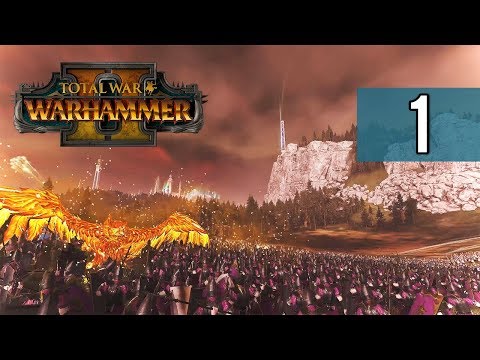 Unruhige Zeiten - TOTAL WAR: WARHAMMER 2 - HOCHELFEN [DE] #1