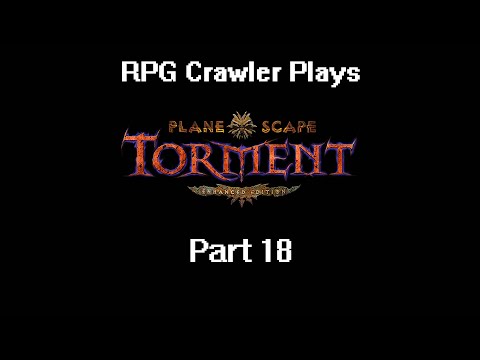 Planescape: Torment Enhanced Edition | 18
