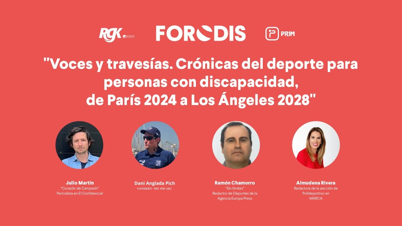 FORODIS | Mesa 16: Voces y travesías del deporte inclusivo de París a Los Ángeles