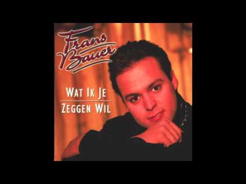 Frans Bauer Op Zoek Naar Jouw Liefde  - Wat Ik Je Zeggen Wil 1998