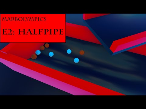 Marbolympics 2022-E2 Halfpipe