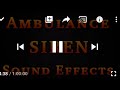 Ambulance Siren Sounds for Dogs