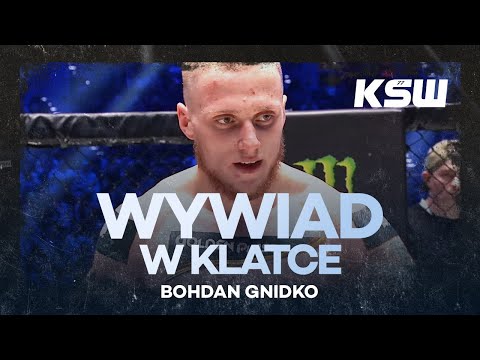 Wychodzę i robię swoje - Bohdan Gnidko po wygranej na XTB KSW 77 | Wywiad w klatce