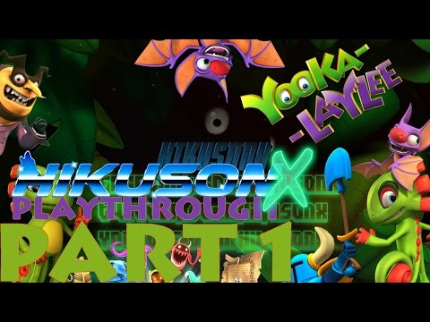 Yooka-Laylee - Playthrough Part 1