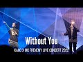 《Without You》MC張天賦 x 洪嘉豪 合唱｜Kaho x MC FRENEMY Live 2022｜20220902