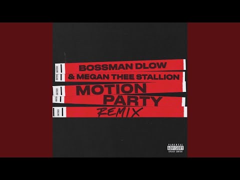 Motion Party (Remix)