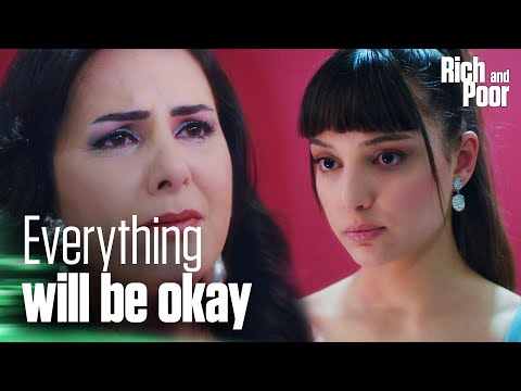 Aysel consoles Meral - Rich and Poor | Short Scenes