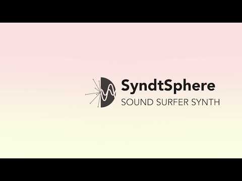 SyndtSphere - Sound Surfer Synthesizer