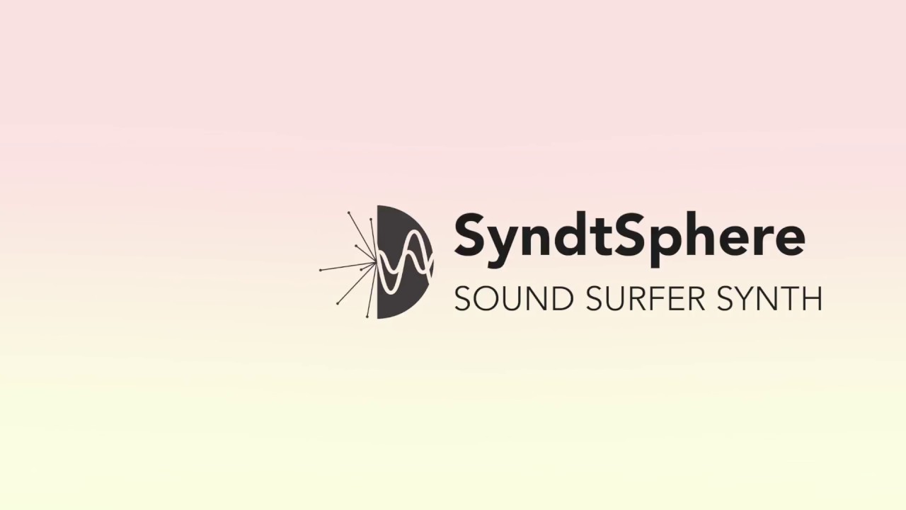 SyndtSphere - Sound Surfer Synthesizer - YouTube