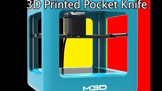 3D printed Pocket Knife Timelapse GoPro Hero 4 M3D Printer