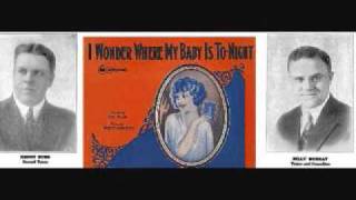 Henry Burr and Billy Murray - I Wonder Where My Baby is Tonight (1925)