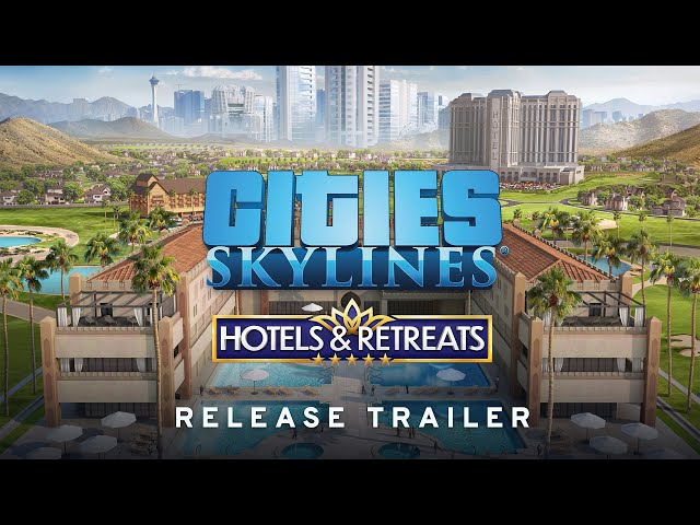 Video - Cities: Skylines - Hotels & Retreats (DLC) (PC)
