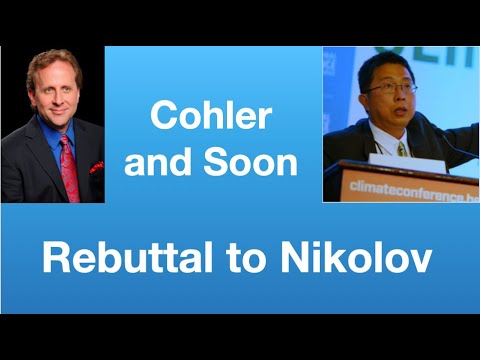 Cohler/Soon: “Rebuttal to Nikolov on global temperature” | Tom Nelson Pod #371