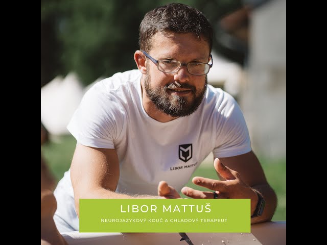 Lidé v rovnováze - Libor Mattuš