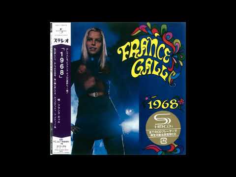 1968 +10 - France Gall (2017 SHM-CD Remaster) (True Stereo) (Full Album)