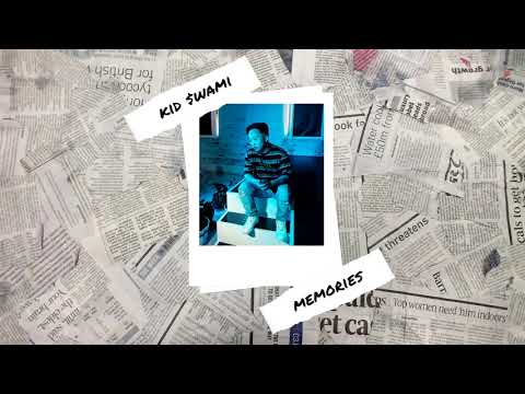 Kid $wami - Memories (Official Audio)