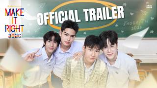 [OFFICAL TRAILER] | รักออกเดิน2026 | Make lt Right 2026