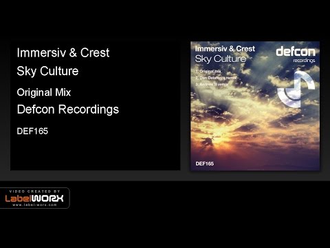 Immersiv & Crest - Sky Culture (Original Mix)