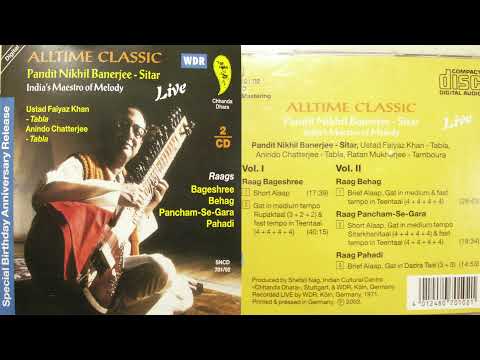 Pandit Nikhil Banerjee -  Alltime Classic Disc 2- Behag- Pancham se gara- Pahari