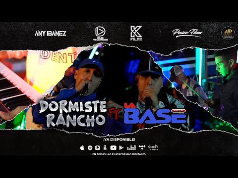 Dormiste Rancho Ft. La Base - Session En Vivo #18