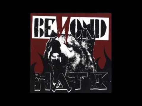 Beyond Hate - Don't Waste My Time