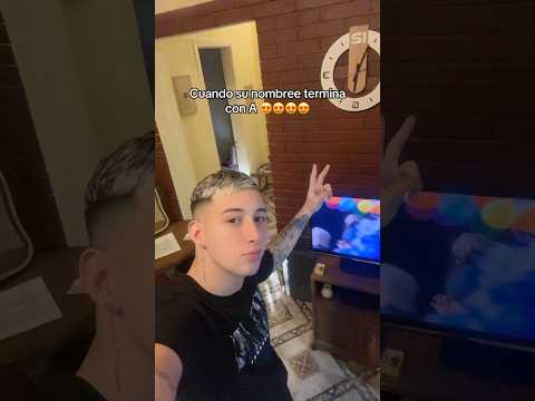 Cuando su nombre termina en A 😍 #colocartelo #viral #reggaeton #renzoed