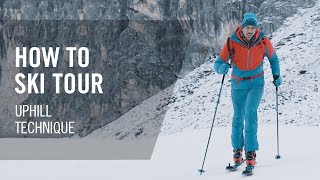 How to Ski Tour | #3 Uphill Technique | Tutorial | DYNAFIT