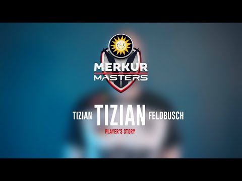 Merkur Masters: Tizian 'tiziaN' Feldbusch // Player's Profile