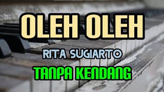 Download lagu Cover ' OLEH OLEH ' Tanpa Kendang mp3 Download lagu Cover ' OLEH OLEH ' Tanpa Kendang mp3