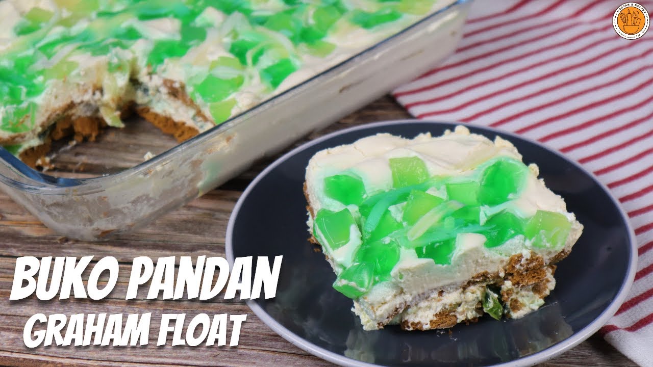 Buko Pandan Graham Float | Buko Pandan Ref Cake | Mortar And Pastry ...
