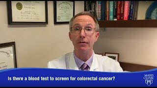 Is there a blood test for colorectal cancer? - Dr. Brian Lacy