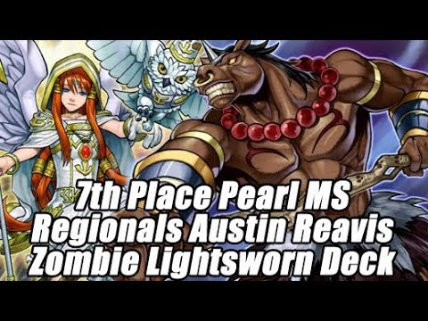 7th Place Austin Reavis 60 Card Zombie Lightsworn Deck Profile & Report Pearl MS Regional