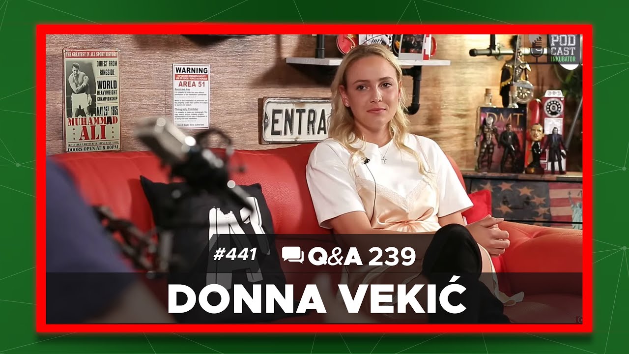 Podcast Inkubator #441 Q&A 239 -  Donna Vekić