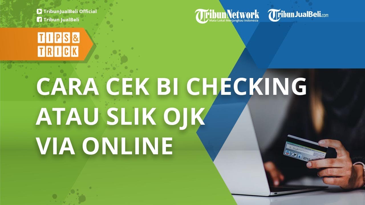 Cukup Lewat HP, Begini Cara Cek BI Checking atau SLIK OJK via Online