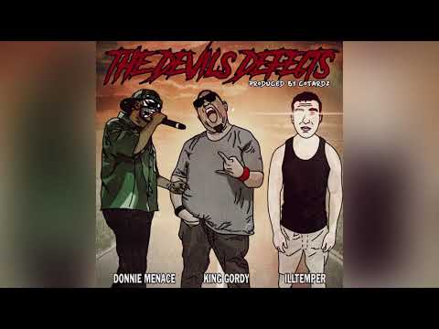 King Gordy x ILLtemper - The Devils Defects (feat. Donnie Menace) - (Prod By Cotardz)