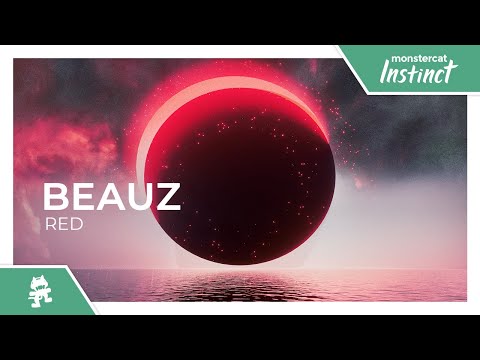BEAUZ - Red [Monstercat Release]