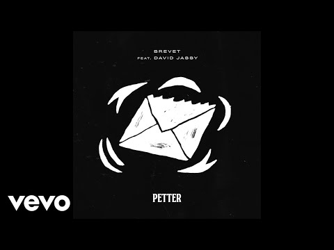 Petter - Brevet (Audio) ft. David Jassy