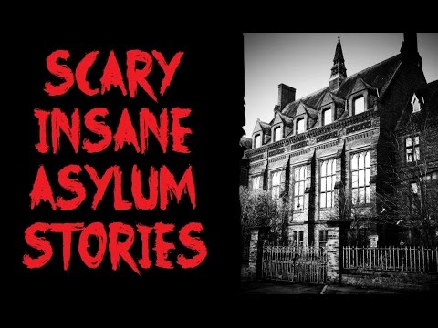 3 Scary Insane Asylum Horror Stories [NoSleep Stories]