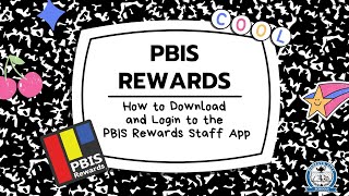 How to Download and Login to the PBIS Rewards Staff App