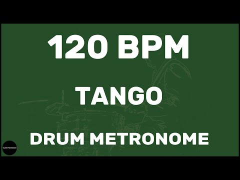 120 BPM TANGO DRUM METRONOME LOOP