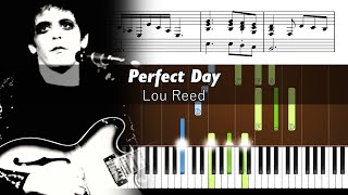 Lou Reed - Perfect Day - Accurate Piano Tutorial with Sheet Music