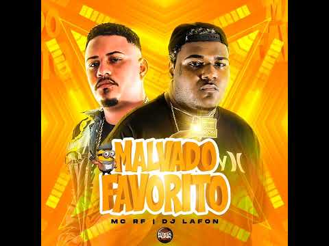 MALVADO FAVORITO POZE - MC RF (( DJ LAFON DO MD )) 130 SECAAA