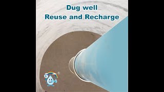 Dug well reuse and recharge I UseRain by Vardhman Envirotech