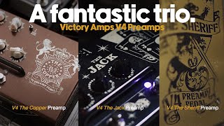 Video thumbnail for A Trio of Victory Amps V4 Preamps | V4 The Copper Preamp, V4 The Jack Preamp, V4 The Sheriff Preamp by Ambient Endeavors